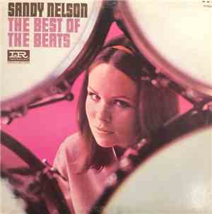 Sandy Nelson - The Best Of The Beats