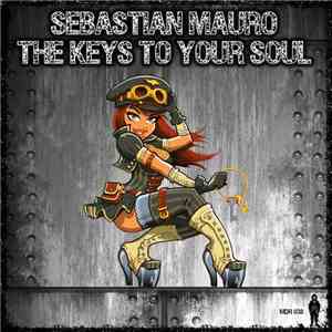 Sebastian Mauro - The Keys To Your Soul