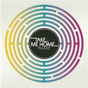 Take Me Home - Please!