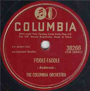 The Columbia Orchestra - Fiddle-Faddle