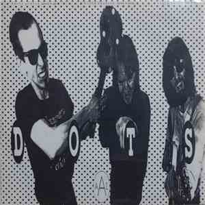 The Dots  - How To Write A Pop Song