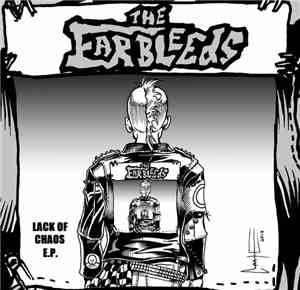 The Ear Bleeds - Lack Of Chaos E.P.