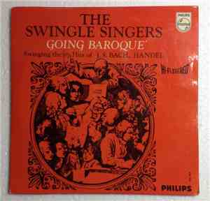 The Swingle Singers - The Swingle Singers Going Baroque - Swinging The Hits ...