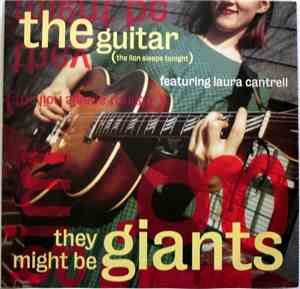 They Might Be Giants Featuring Laura Cantrell - The Guitar (The Lion Sleeps ...
