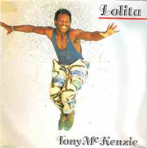 Tony McKenzie - Lolita / This Is The Night To Party