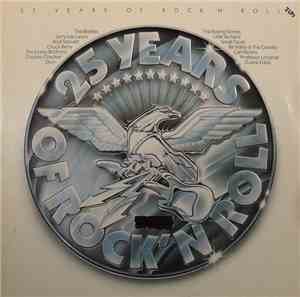 Various - 25 Years Of Rock 'N' Roll