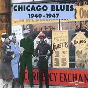 Various - Chicago Blues 1940 - 1947