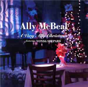 Various Featuring Vonda Shepard - Ally McBeal (A Very Ally Christmas)