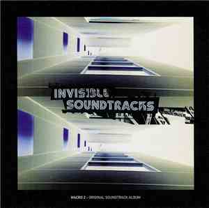 Various - Invisible Soundtracks: Macro 2