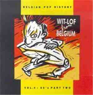 Various - Wit-Lof From Belgium Vol. 4: 80's Part Two