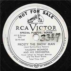 Vaughn Monroe And His Orchestra - Frosty The Snow Man / Could Be