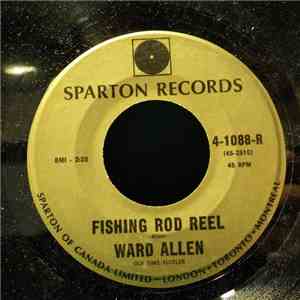 Ward Allen - Fishing Rod Reel