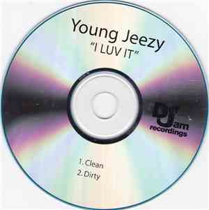 Young Jeezy - I Luv It
