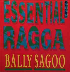 Bally Sagoo - Essential Ragga