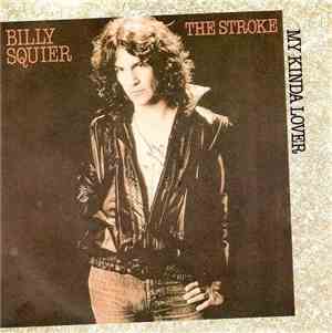 Billy Squier - The Stroke