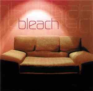 Bleach  - Bleach