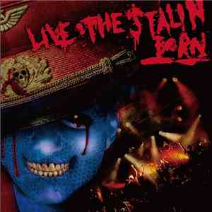 Born  - Live The Stalin