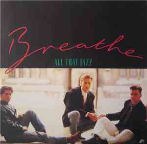 Breathe  - All That Jazz