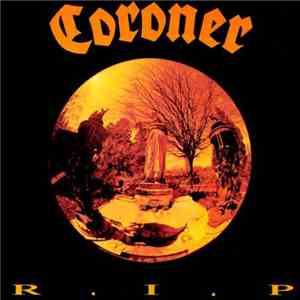 Coroner - R.I.P.
