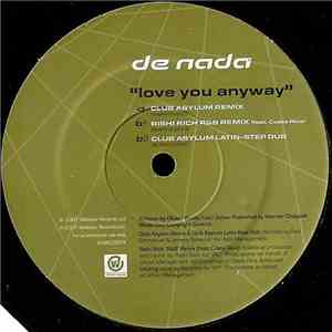 De Nada - Love You Anyway