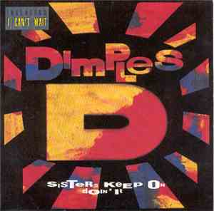 Dimples D - Sisters Keep On Doin' It
