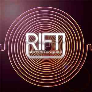 Dirty South  & Michael Brun - Rift