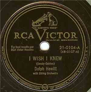 Dolph Hewitt - I Wish I Knew / I Would Send You Roses