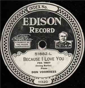 Don Vorhees - Because I Love You / For My Sweetheart