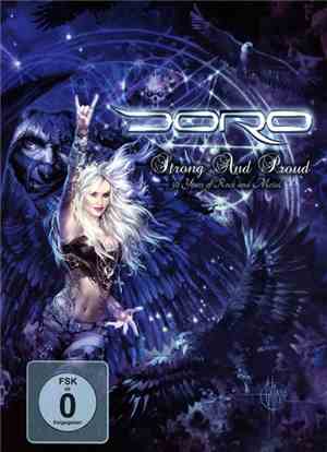 Doro - Strong And Proud (30 Years Of Rock And Metal)