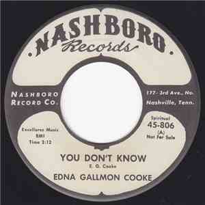 Edna Gallmon Cooke - You Don't Know / The Man's Alright