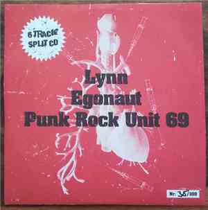 Egonaut, Lynn  & Punk Rock Unit 69 - Rakt In I Hjärtat II