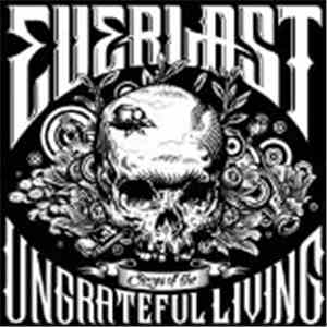 Everlast - Songs Of The Ungrateful Living