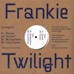 Frankie Twilight - Synergy EP