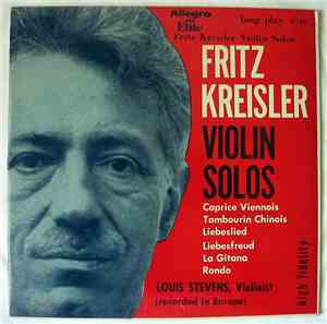 Fritz Kreisler - Violin Solos
