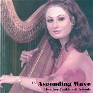 Heather Jenkins - The Ascending Wave