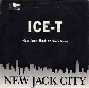 Ice-T - New Jack Hustler (Nino's Theme)