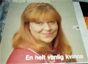 Inger Berggren - En Helt Vanlig Kvinna