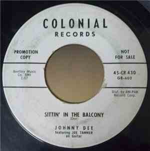 Johnny Dee  - Sittin' In The Balcony