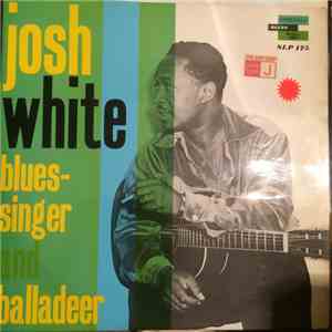 Josh White - Blues Singer And Balladeer