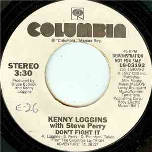 Kenny Loggins With Steve Perry - Don't Fight It