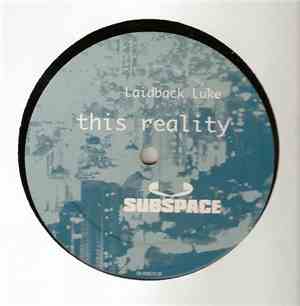 Laidback Luke - Phantazee / This Reality