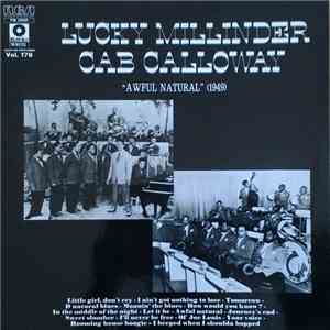 Lucky Millinder, Cab Calloway - Awful Natural 