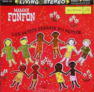 Maman Fonfon - Les Petits Enfants Du Monde