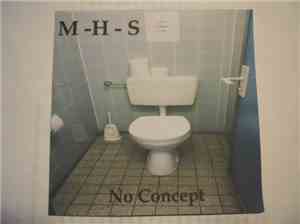 M-H-S - No Concept