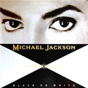 Michael Jackson - Black Or White