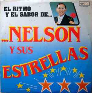 Nelson Y Sus Estrellas - El Ritmo Y El Sabor De... Nelson Y Sus Estrellas