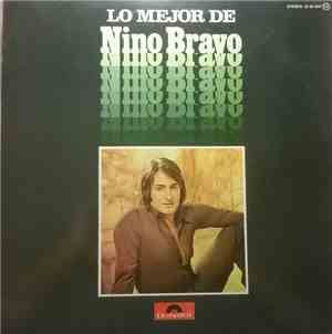 Nino Bravo - Lo Mejor De...