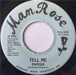 Pangia - Tell Me / Dancin And Singin