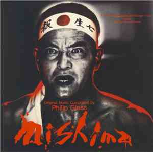 Philip Glass - Mishima