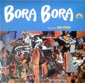 Piero Piccioni - Bora Bora